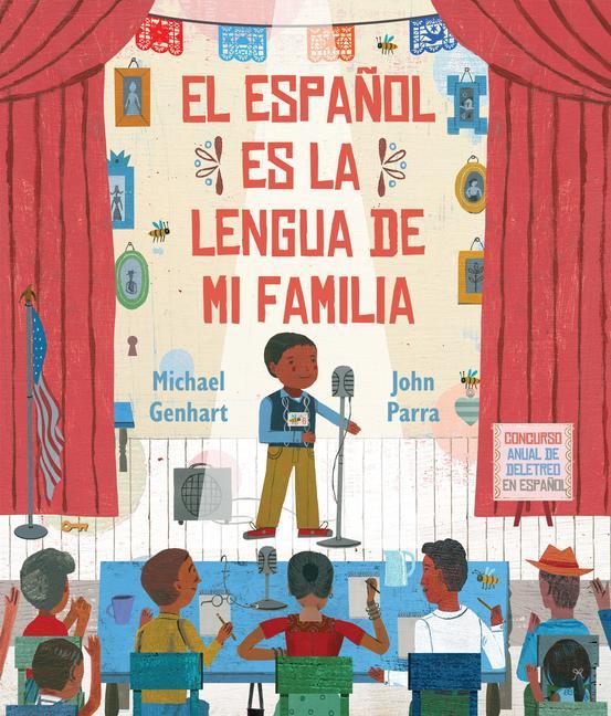 Kniha El Espa?ol Es La Lengua de Mi Familia John Parra