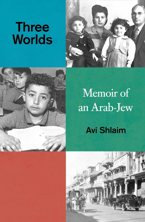 Könyv Three Worlds: Memoirs of an Arab-Jew 