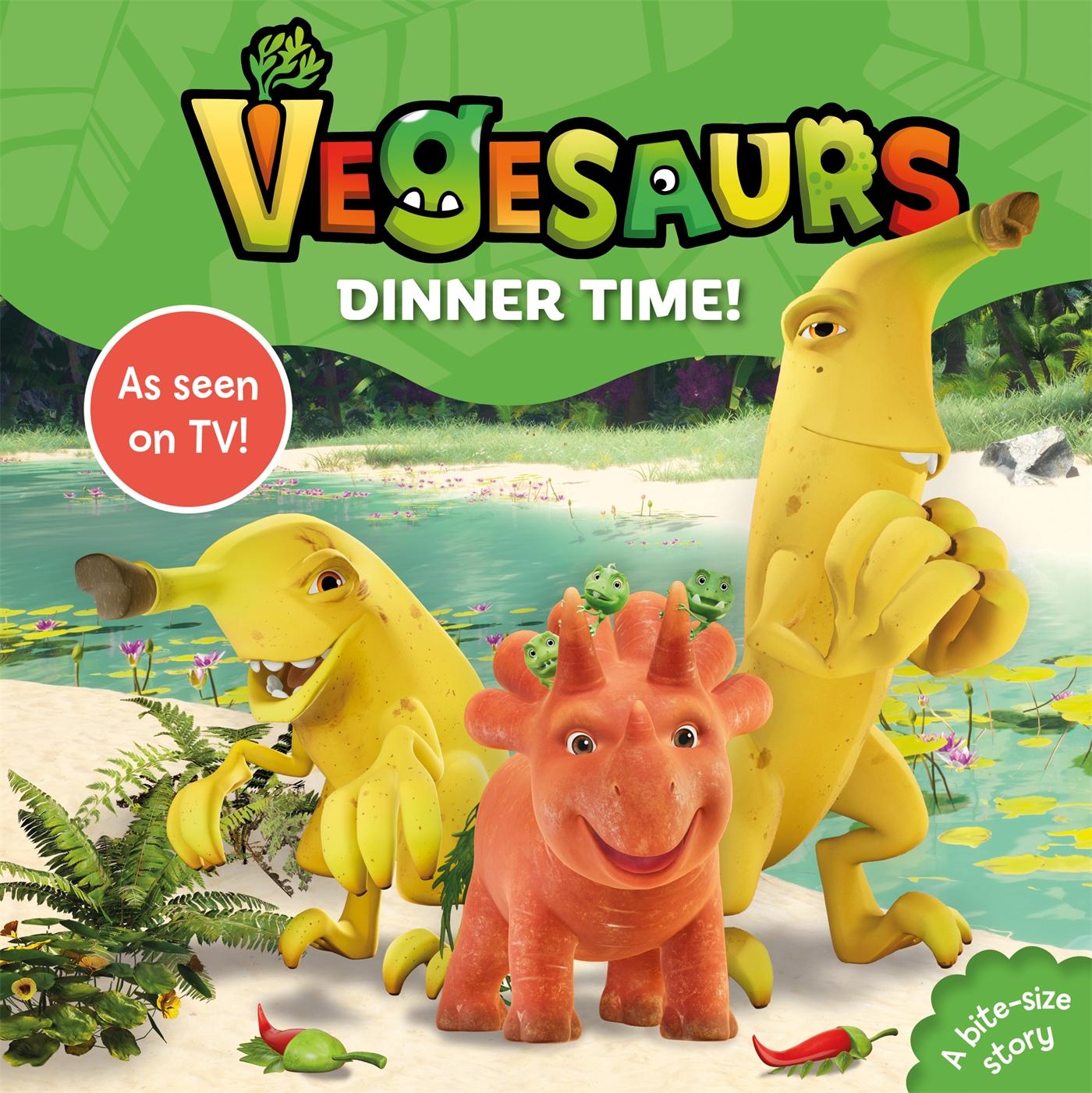 Kniha Vegesaurs: Dinner Time! Macmillan Children's Books
