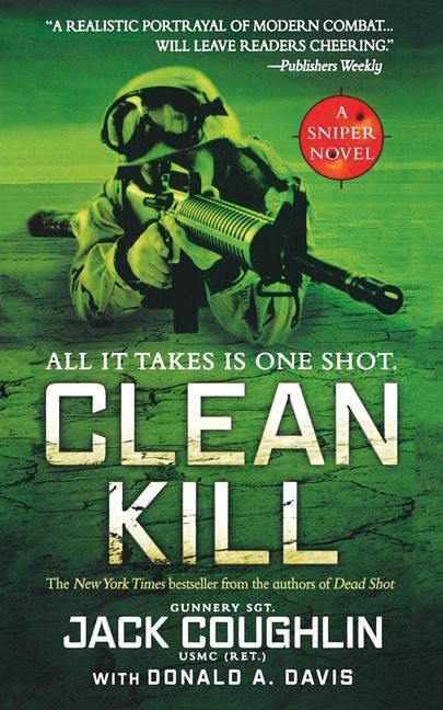 Knjiga Clean Kill: A Sniper Novel 