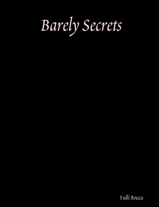 Knjiga Barely Secrets Yulli Bouza