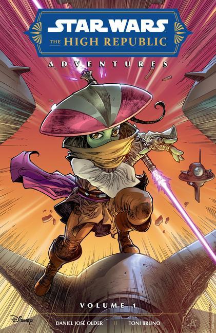 Könyv Star Wars: The High Republic Adventures Volume 1 (Phase II) Toni Bruno