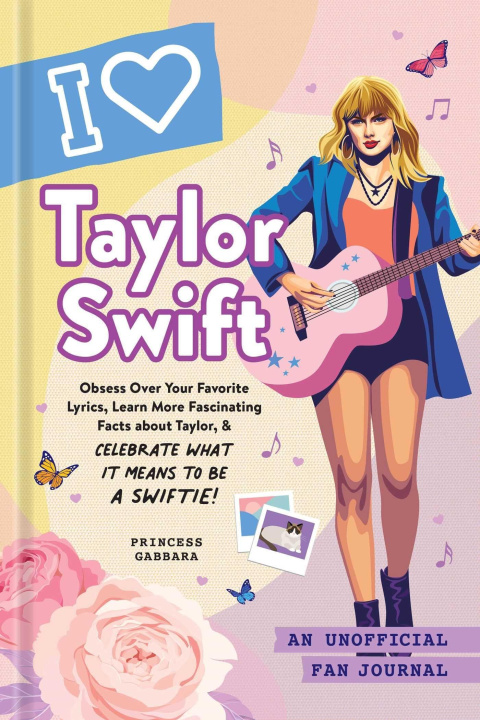 Könyv I Love Taylor Swift 