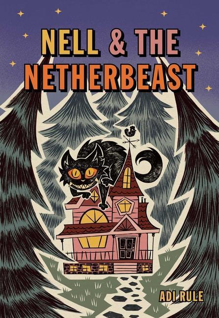 Knjiga Nell & The Netherbeast Rule