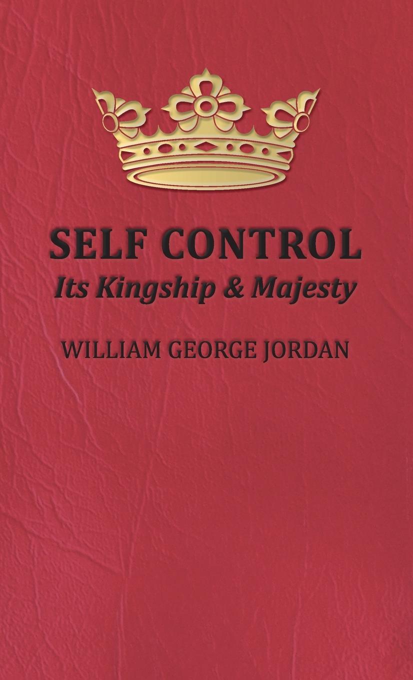 Knjiga Self Control William George Jordan