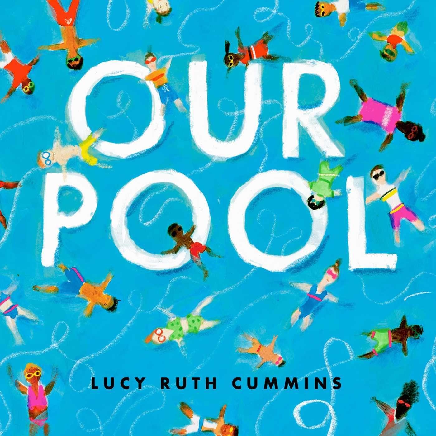 Knjiga Our Pool Lucy Ruth Cummins