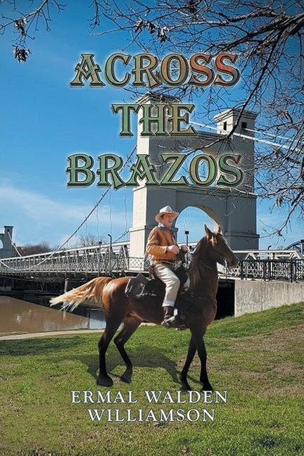 Knjiga Across the Brazos 