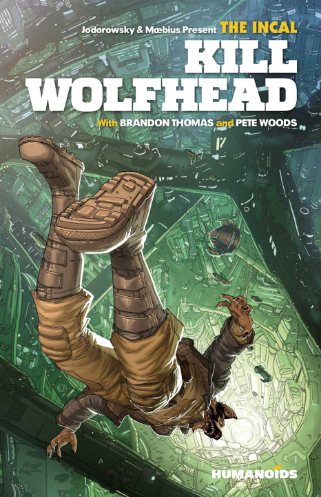 Książka Incal: Kill Wolfhead Pete Woods