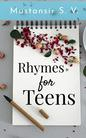 Knjiga Rhymes for teens Mustansir S.