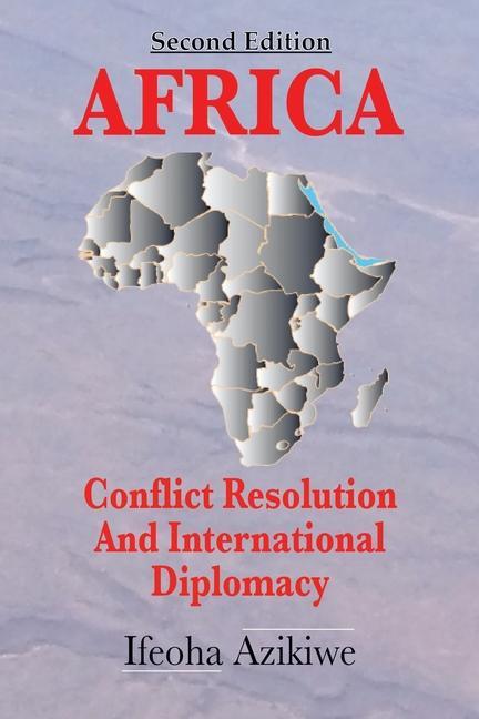 Carte Africa: Conflict Resolution and International Diplomacy (Second Edition) 