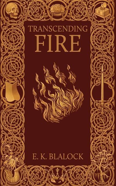 Knjiga Transcending Fire E. K. Blalock