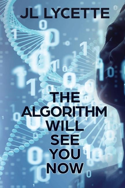 Knjiga The Algorithm Will See You Now 