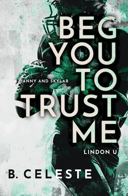 Libro Beg You to Trust Me 