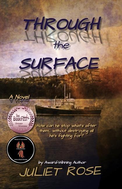 Knjiga Through the Surface Juliet Rose