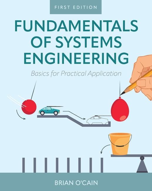 Knjiga Fundamentals of Systems Engineering: Basics for Practical Application 