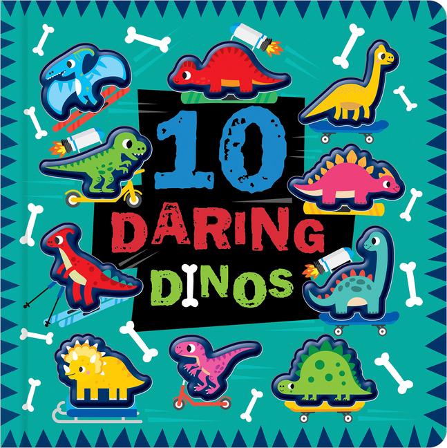 Kniha 10 Daring Dinos Dan Crisp