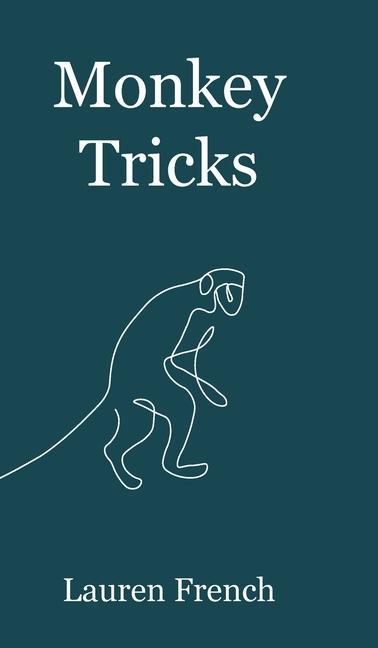 Knjiga Monkey Tricks Lauren French
