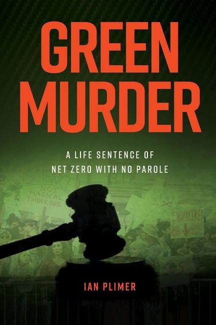 Knjiga Green Murder: (Worldwide Edition) Ian R Plimer