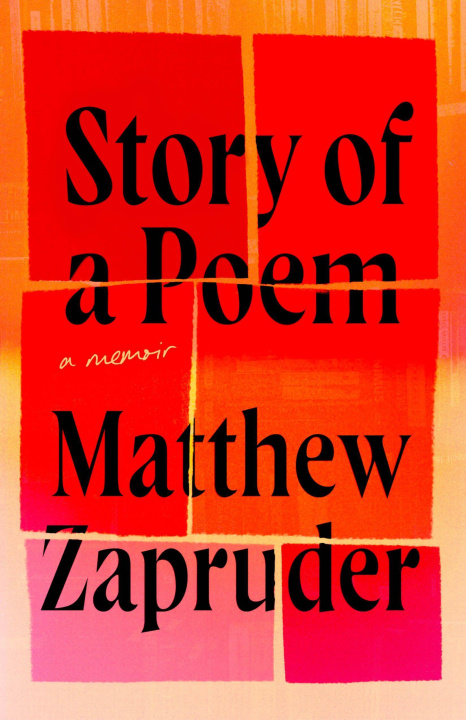 Kniha Story of a Poem: A Memoir 