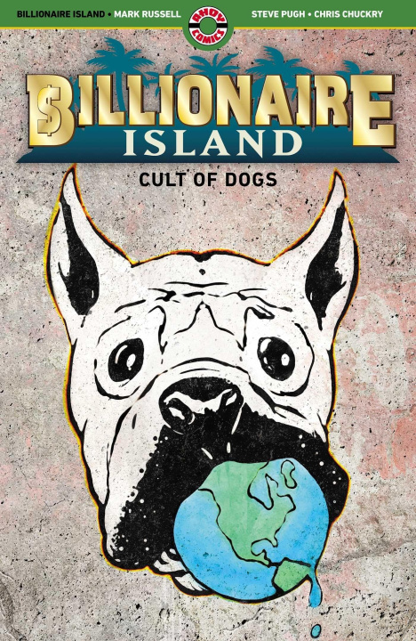 Könyv Billionaire Island: Cult of Dogs Steve Pugh