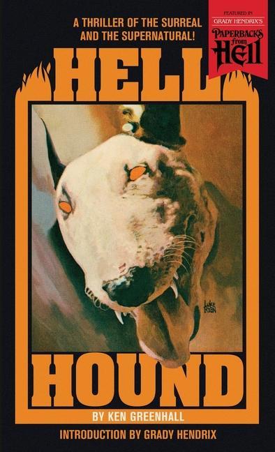 Kniha Hell Hound (Paperbacks from Hell) Grady Hendrix