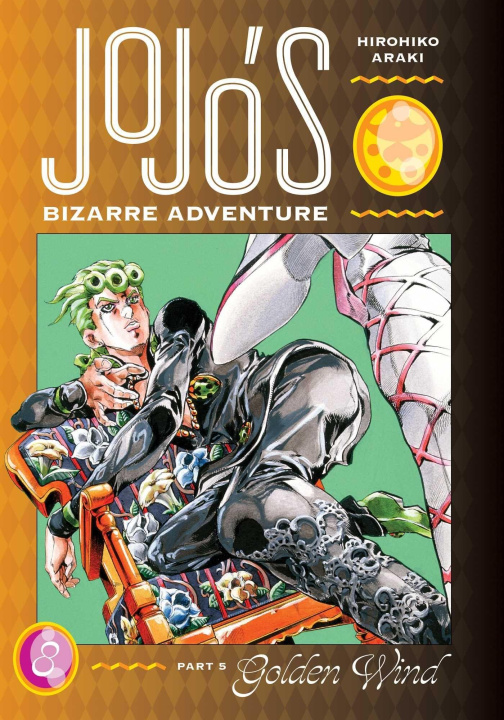 Knjiga JoJo's Bizarre Adventure: Part 5--Golden Wind, Vol. 8 
