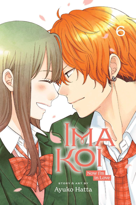 Könyv Ima Koi: Now I'm in Love, Vol. 6 