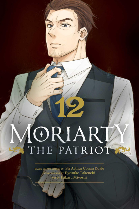 Книга Moriarty the Patriot, Vol. 12 Ryosuke Takeuchi