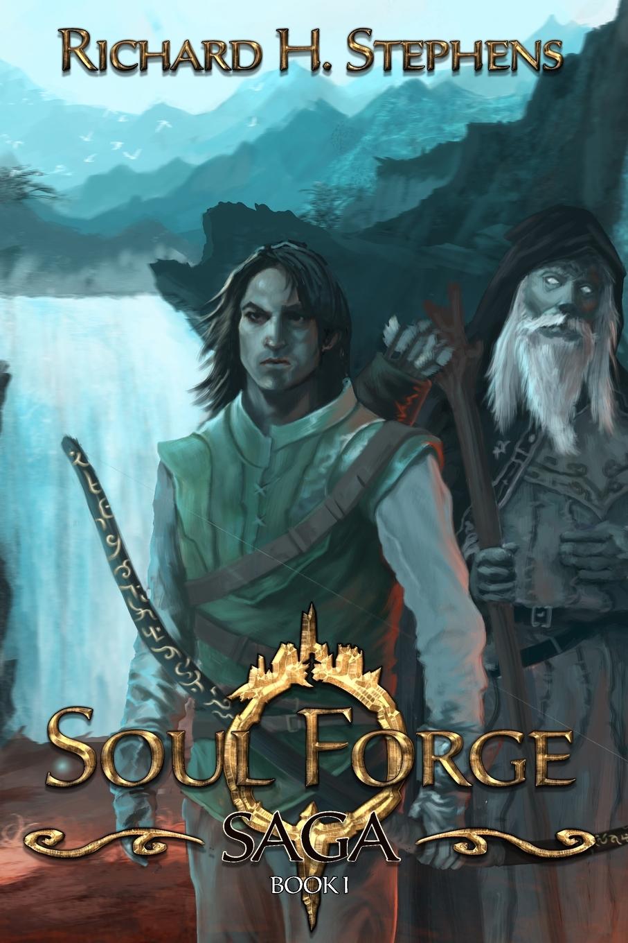 Book Soul Forge Richard H. Stephens