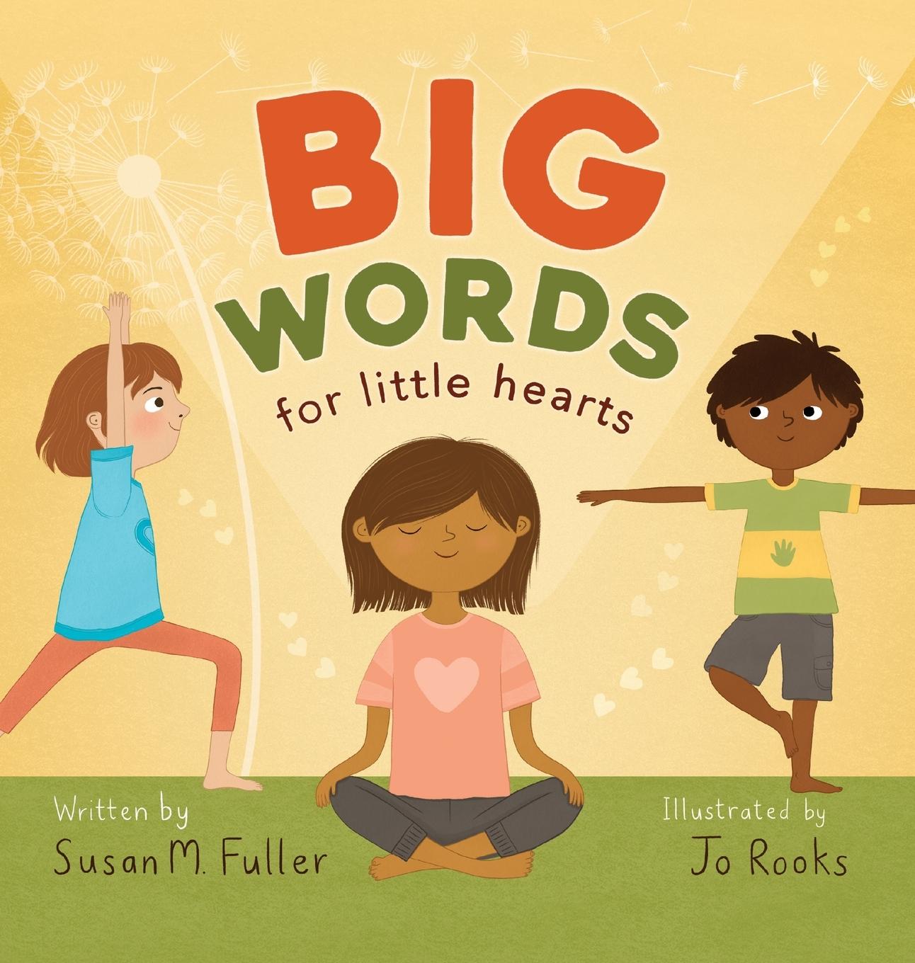 Kniha Big Words for Little Hearts Susan M. Fuller