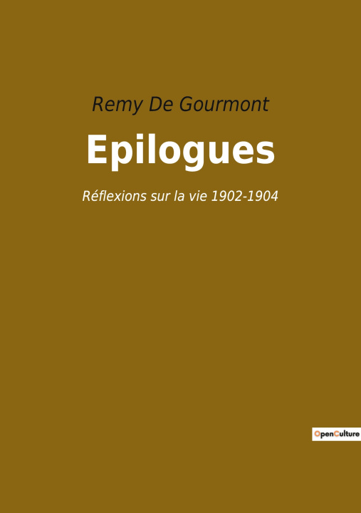 Knjiga Epilogues De Gourmont