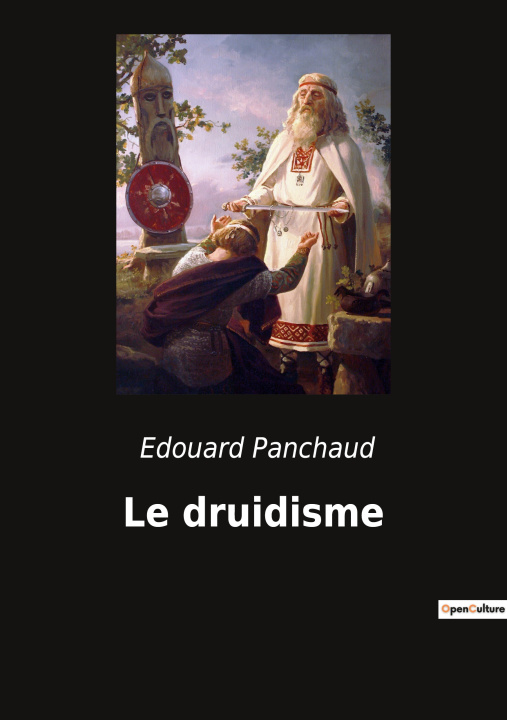 Knjiga Le druidisme Panchaud