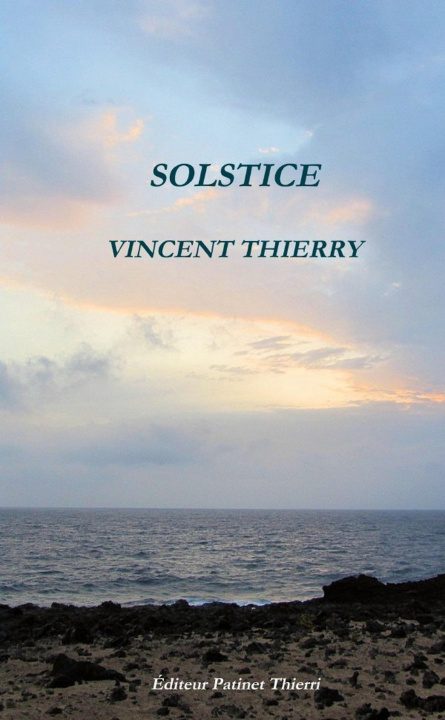 Knjiga SOLSTICE Vincent Thierry