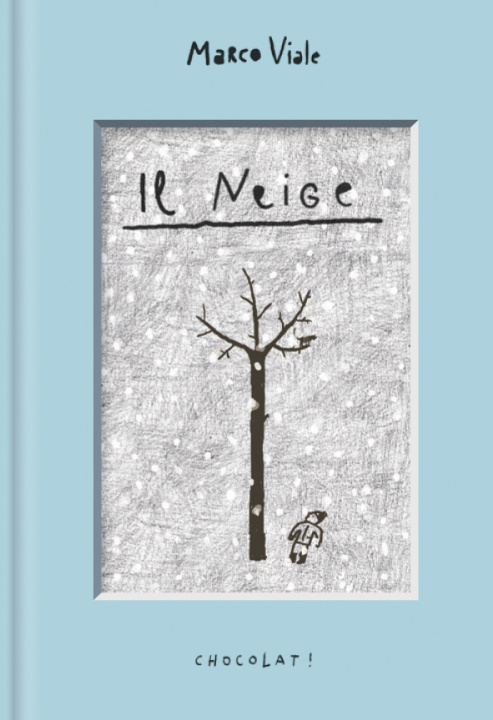 Buch Il neige Viale