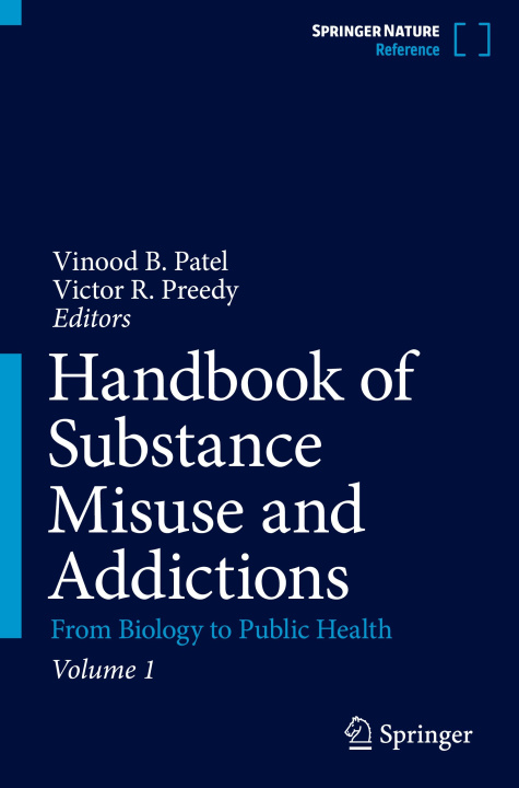 Kniha Handbook of Substance Misuse and Addictions Vinood B. Patel