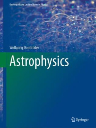 Könyv Astrophysics Wolfgang Demtröder
