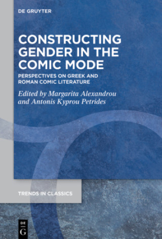 Knjiga Constructing Gender in The Comic Mode Margarita Alexandrou