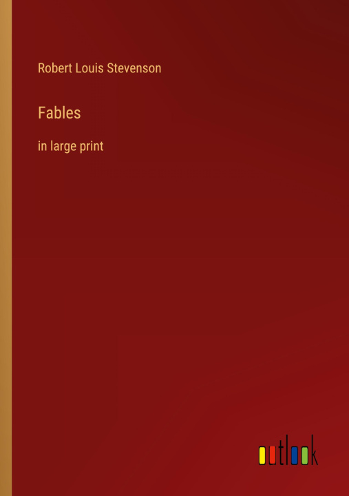 Knjiga Fables Robert Louis Stevenson