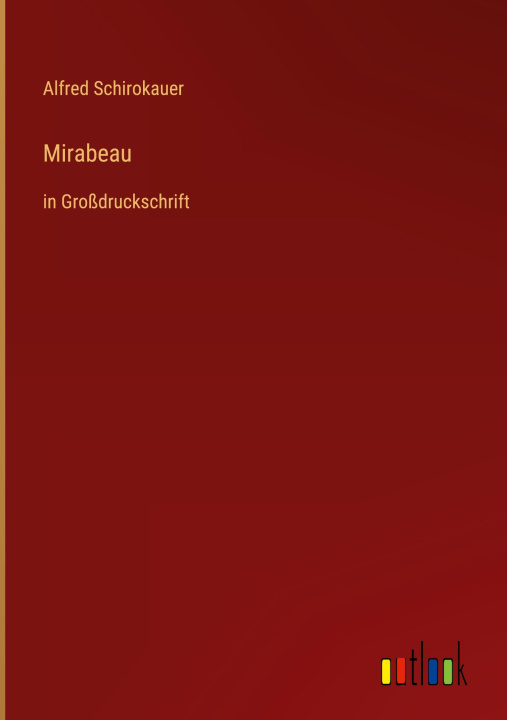 Knjiga Mirabeau Alfred Schirokauer