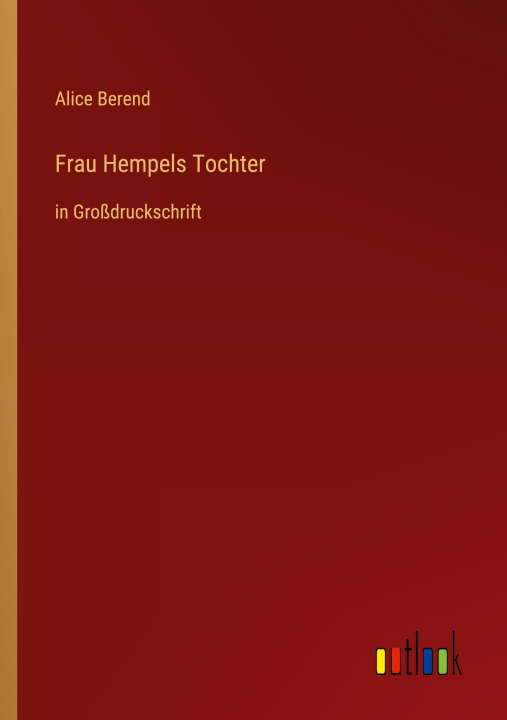 Knjiga Frau Hempels Tochter Alice Berend