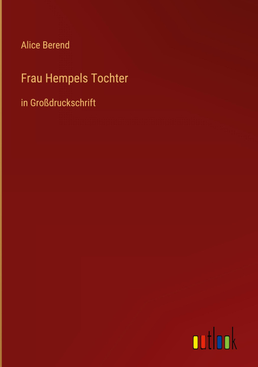 Knjiga Frau Hempels Tochter Alice Berend