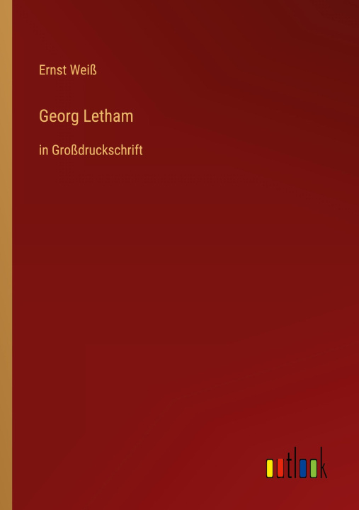 Knjiga Georg Letham Ernst Weiß