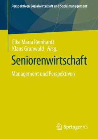Knjiga Seniorenwirtschaft Elke Maria Reinhardt