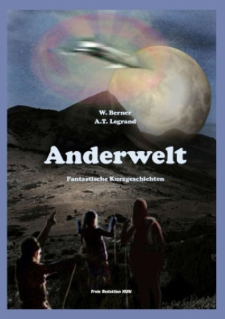 Knjiga Anderwelt W. Berner