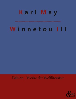 Knjiga Winnetou Redaktion Gröls-Verlag