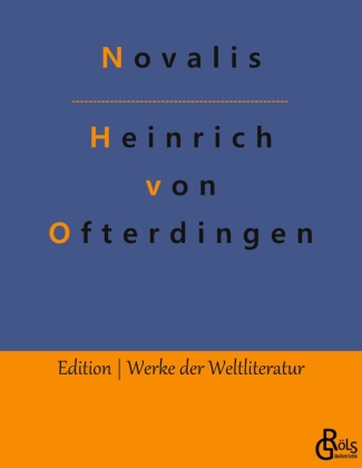 Книга Heinrich von Ofterdingen Redaktion Gröls-Verlag