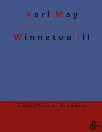 Knjiga Winnetou Redaktion Gröls-Verlag