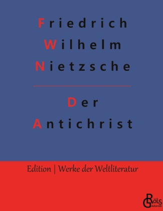Knjiga Der Antichrist Redaktion Gröls-Verlag