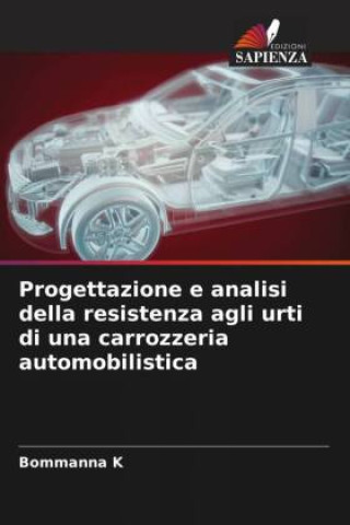 Kniha Progettazione e analisi della resistenza agli urti di una carrozzeria automobilistica 