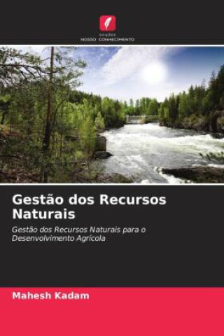 Knjiga Gest?o dos Recursos Naturais Rushikesh Bhise